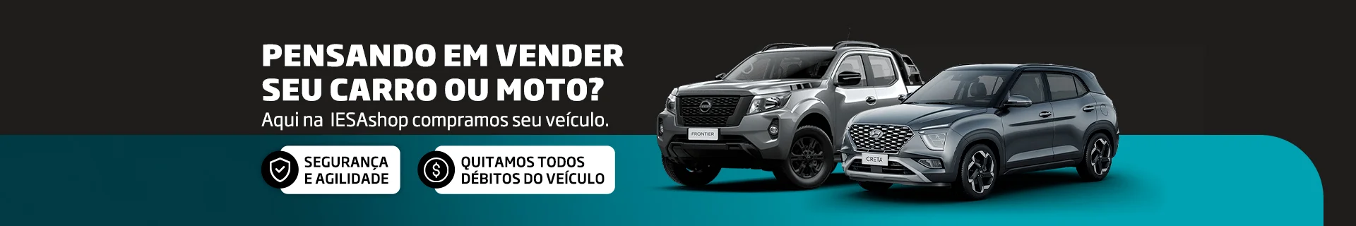COMPRAMOS O SEU VEÍCULO COMPRAMOS O SEU VEÍCULO